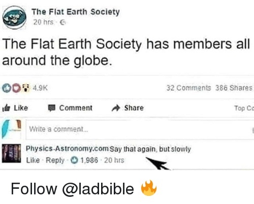 To not understand how some can believe the earth is flat?