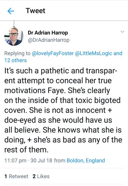 Dr Adrian Harrop - Dr Misogyny is pursuing another woman.