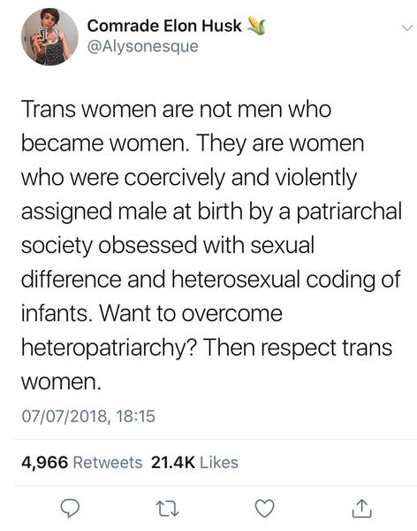 Transwomen were 'coercively and violently' assigned male at birth.
