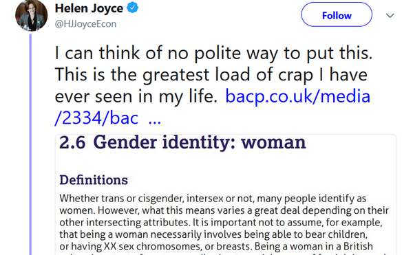 The British Association for Counselling and Psychotherapy have come up with. Definition of "woman"....