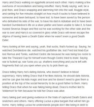 To still be annoyed that Hermione married Ron?