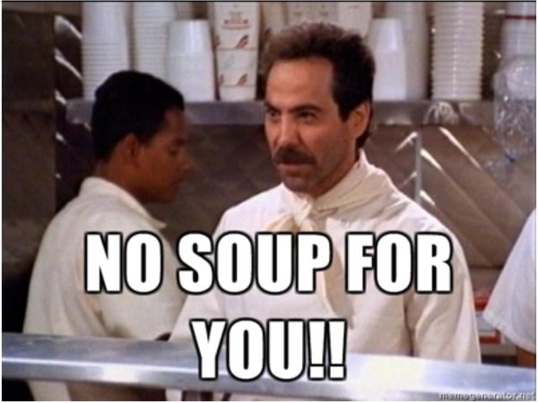 Soup is the meal of the devil