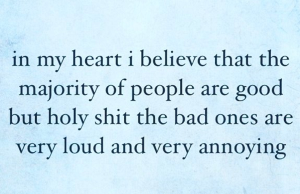 Criticised by (non specified height, age and sexed) stranger.