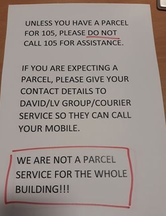 I am not a fucking parcel holding service!!!!!
