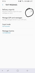 Anyone know how to turn on delivery reports for texts on a Galaxy S9?