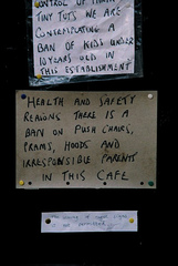 To think this cafe needs to rethink their message to customers?