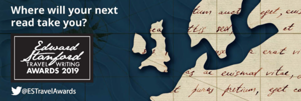 The Edward Stanford Travel Writing Awards were announced 28/2/19