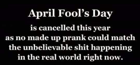 To think April fools day is a bag of shite?