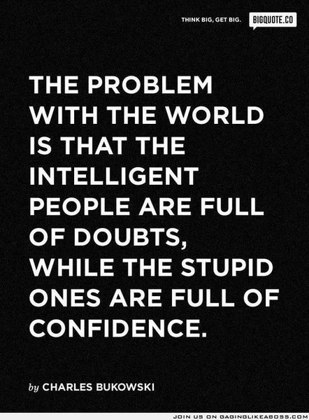 To think some adults and kids have inappropriately high self esteem?