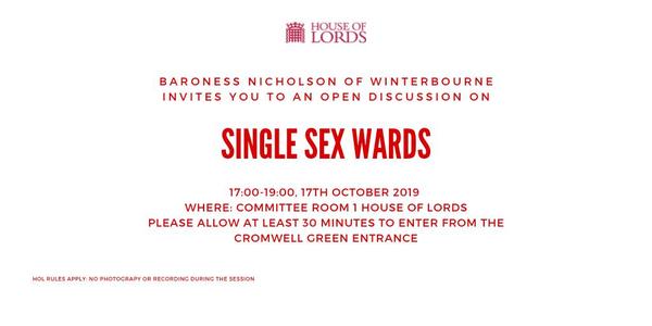 SINGLE SEX WARDS - TOMORROW 11.45, House of Lords