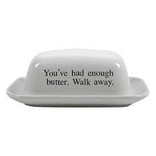 BUTTER DISHES