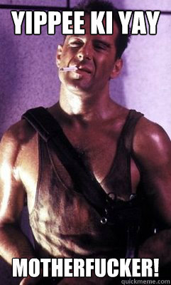 To think Die Hard is NOT a Christmas film?