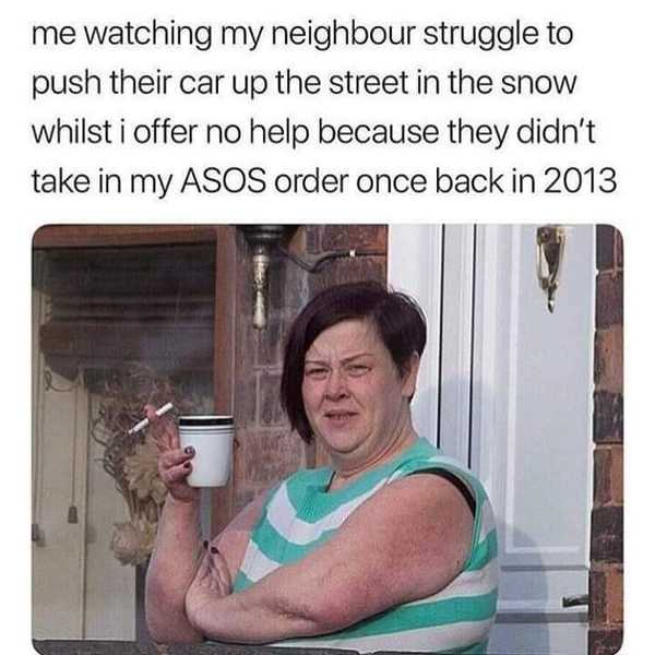 To ignore the parcel deliveries?