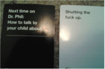 Cards against humanity - angry friend