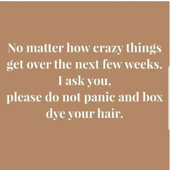 Should I colour my own hair if social distancing?