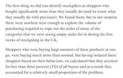 It was the “few extra bits” people who emptied the shelves, not “selfish stockpiles”