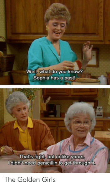 Golden Girls.
