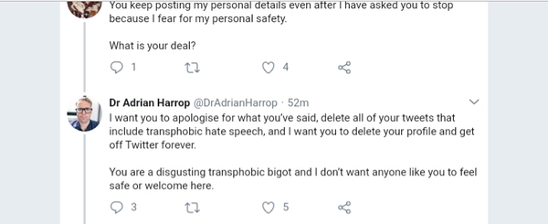 Dr Adrian Harrop (a trans activist) just asked for screen shots of anti trans statements posted here at MN