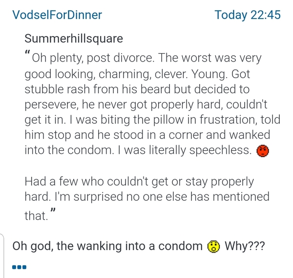 To ask what the shittest sex you ever had is?