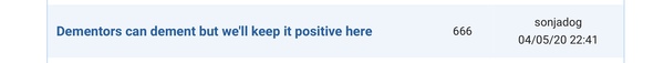 Dementors can dement but we'll keep it positive here