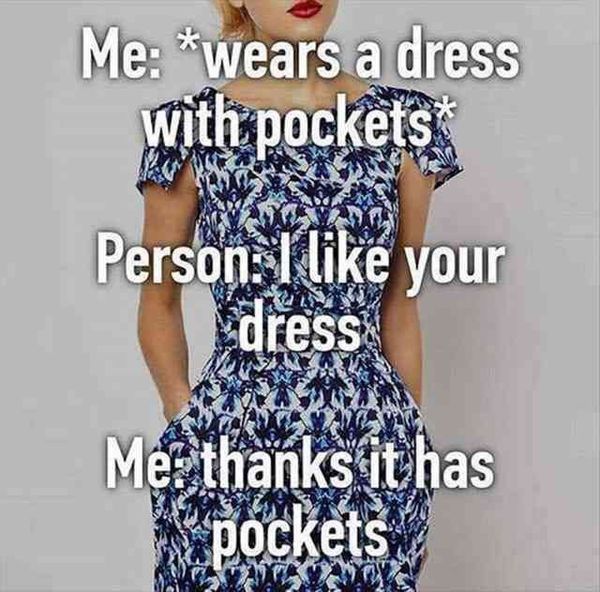 To post about pockets in women’s clothing (lighthearted)