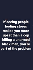 To think that the looters should be ashamed of themselves