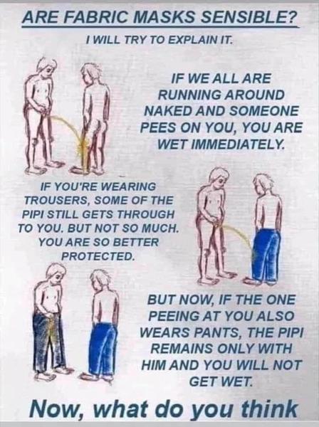 to suggest NOT wearing masks, but instead wearing . . .