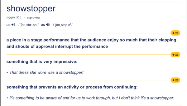 Is a 'show stopper' bad... and other things