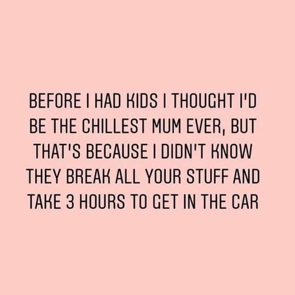 To think sometimes parenting is a joke?