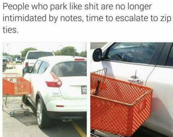 To want my neighbour to stop parking in my spot