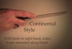 To think it doesn’t really matter how I hold my cutlery.