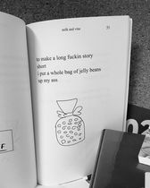 To not understand the hype around Rupi Kaur poems? (examples attached)
