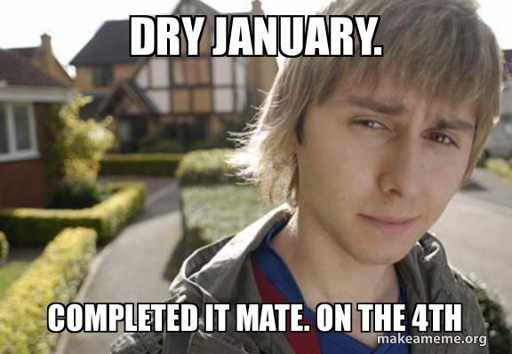 Did anyone do dry January?