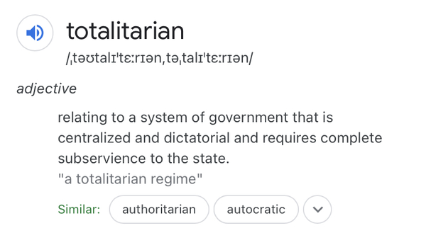 Are we know in a totalitarian regime or something?