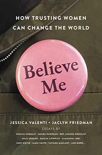 The narrative of 'untrustworthy, manipulative women'