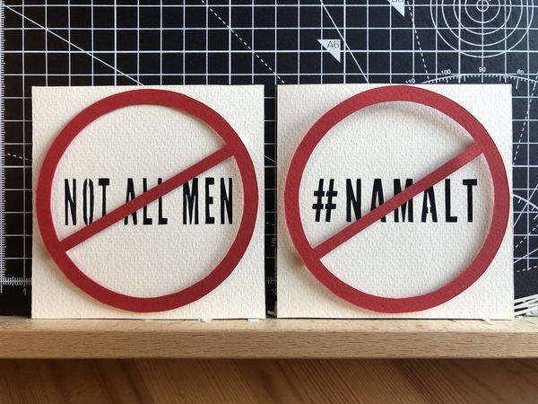 The problem with "#NotAllMen"