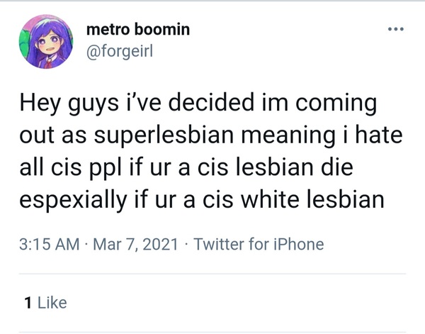 Evidence of TRA /Gender Idealogue Homophobia
