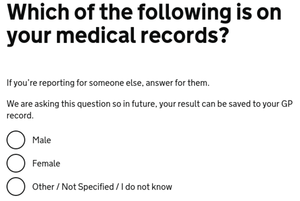 Has the GENDER question changed on the Govt Covid test reporting site?