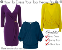 How to dress a top heavy figure