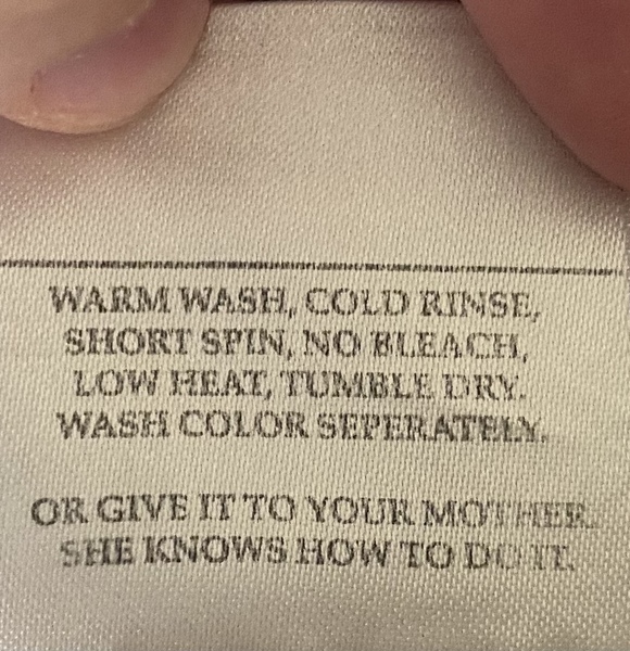 Care label says ‘mother can do it’