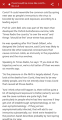 'No reason to think Covid will become more virulent’/'It could be like common cold by Spring'