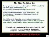 to think "no woman aborts a baby lightly" is untrue and unhelpful?