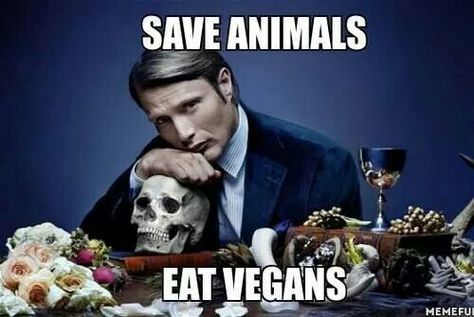 To think that meat eaters...