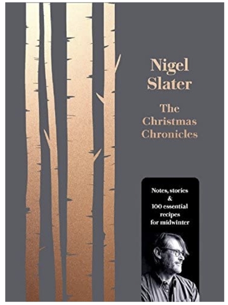 The Christmas Chronicles by Nigel Slater: Read Along Thread
