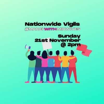 "This is a crisis for everyone": How you can support midwives ahead of Sunday's March for Midwives