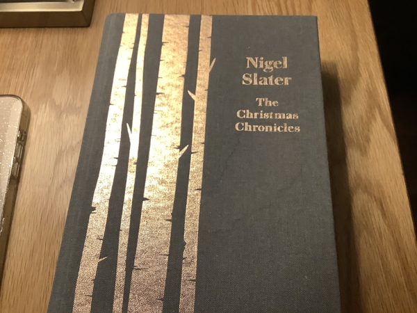 The Christmas Chronicles by Nigel Slater: Read Along Thread