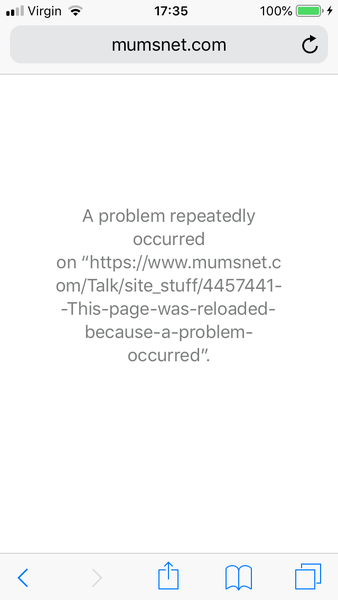 ‘This page was reloaded because a problem occurred’