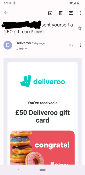 To tell Deliveroo that I didn't send 'myself' a gift card?