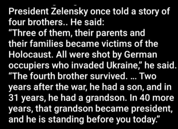 To have huge admiration for the Ukrainian president?