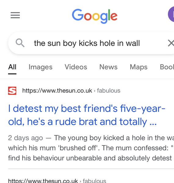 To be annoyed my friends son has kicked a hole in my wall?